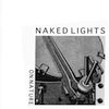 Naked Lights